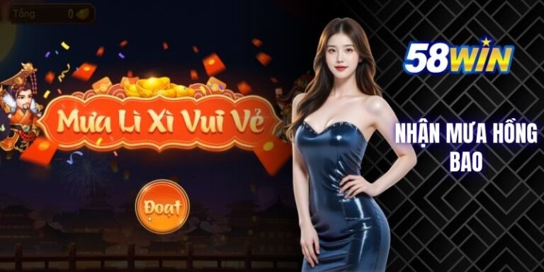 nhận thưởng Nhận mưa hồng bao